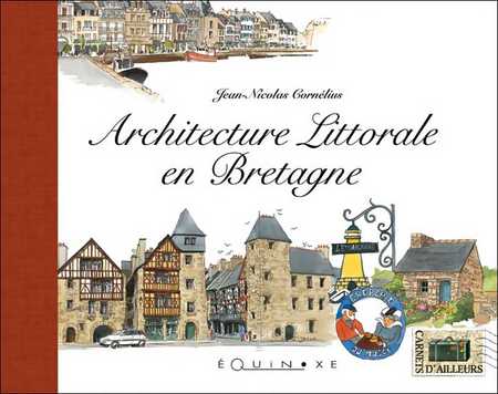 ARCHITECTURE LITTORALE EN BRETAGNE