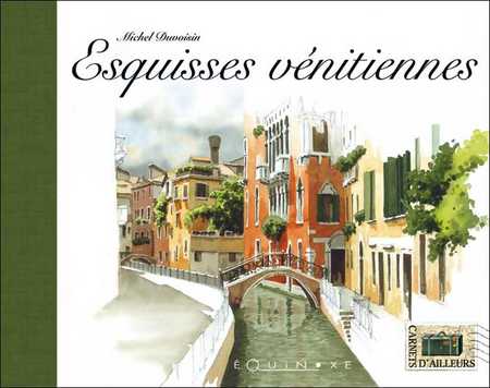 ESQUISSES VÉNITIENNES