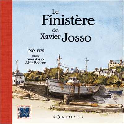 LE FINISTÈRE DE XAVIER JOSSO