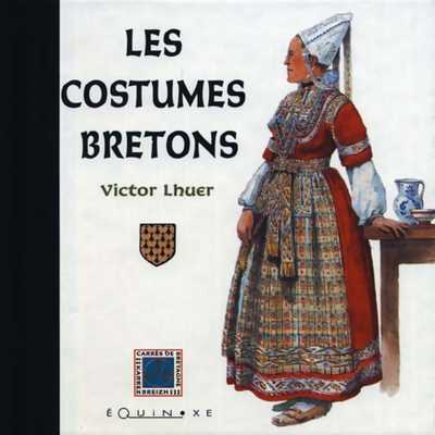 LES COSTUMES BRETONS