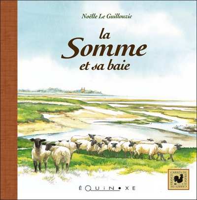 LA SOMME et sa baie
