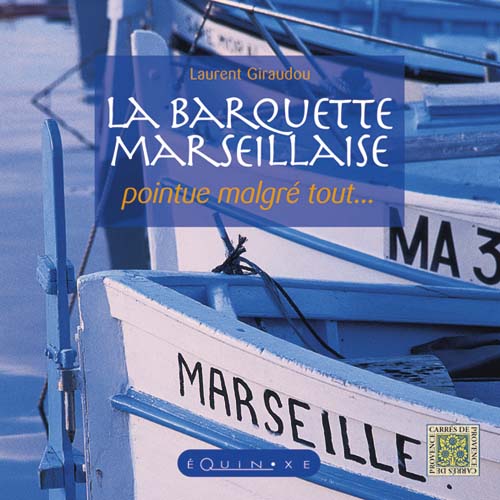 LA BARQUETTE MARSEILLE