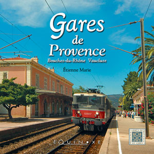 GARES DE PROVENCE Bouche-du-Rh�ne, Vaucluse