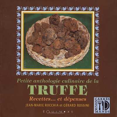 Petite anthologie de la truffe