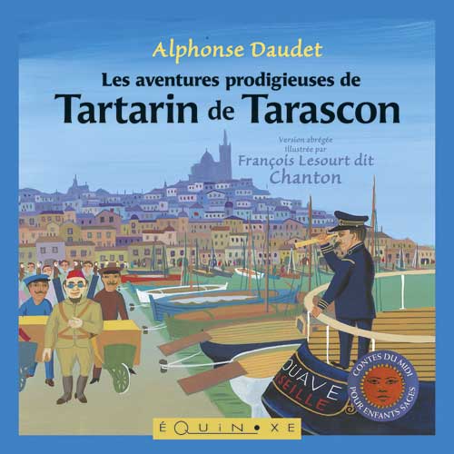 LES AVENTURES PRODIGIEUSES DE TARTARIN DE TARASCON