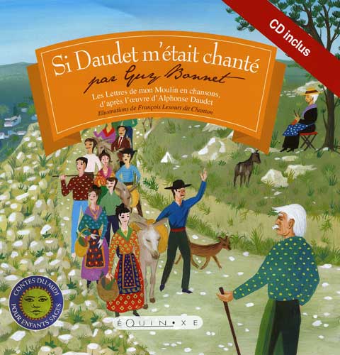 SI DAUDET M' ETAIT CHANTé ( livre+CD)