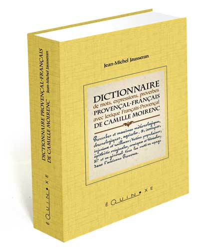 Dictionnaire de mots, expressions, proverbes provençal-français