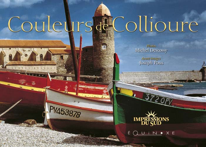 COULEURS DE COLLIOURE