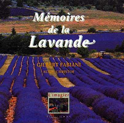 MÉMOIRES DE LA LAVANDE