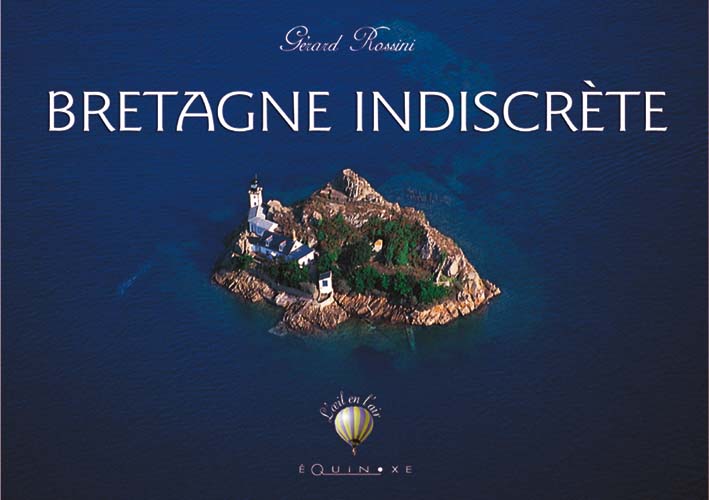 BRETAGNE INDISCR�TE