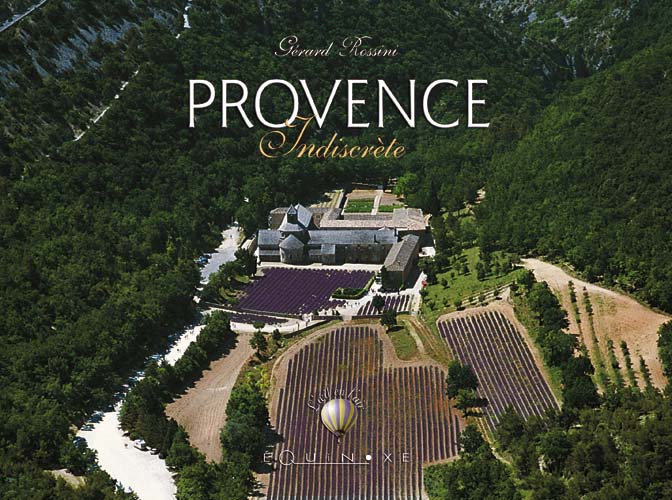 PROVENCE INDISCR�TE