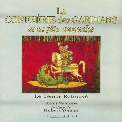 LA CONFRÉRIE DES GARDIANS