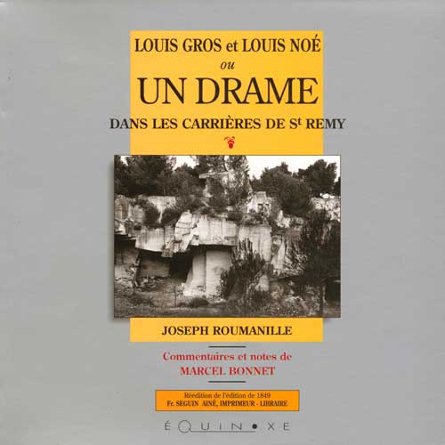 UN DRAME DANS LES CARRIÈRES DE SAINT-RÉMY