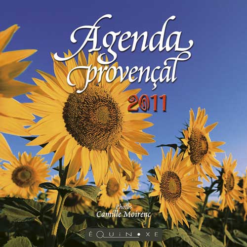 AGENDA PROVEN�AL 2011 (petit format Tournesols)