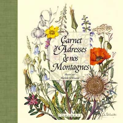 CARNETS D'ADRESSES DE NOS MONTAGNES (grand format)