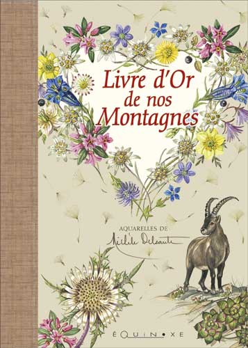 LIVRE D'OR DE NOS MONTAGNES