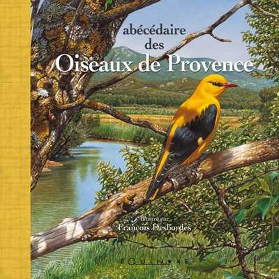 ABÉCÉDAIRE DES OISEAUX DE PROVENCE (grand format)