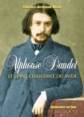 ALPHONSE DAUDET Les pins chantant du Midi
