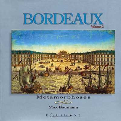 BORDEAUX volume 2