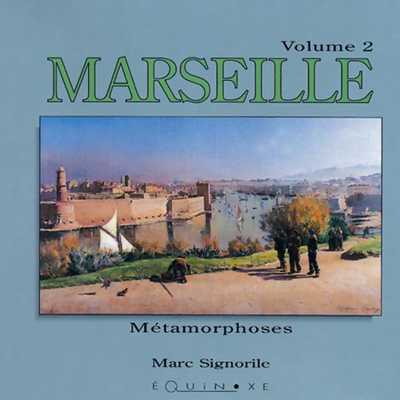 MARSEILLE volume 2