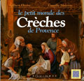 LE PETIT MONDE DES CRECHES DE PROVENCE