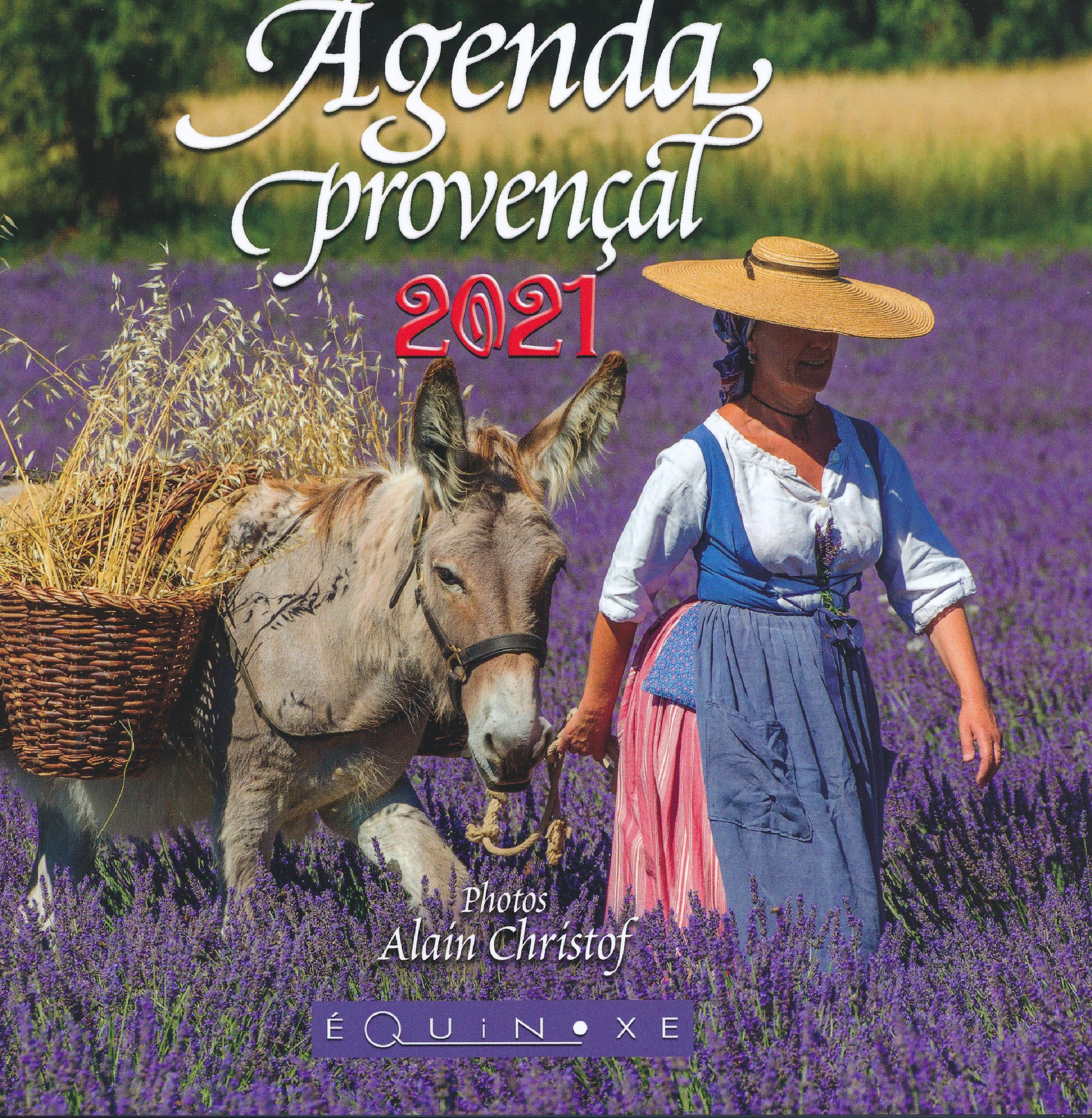 Agenda Provencal 2021 Grand Format Ane 9782841359899 Editions Equinoxe